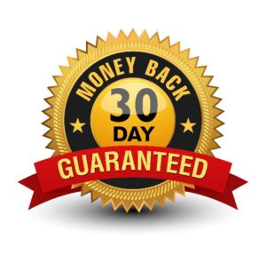 30 Day Money Back Guarantee