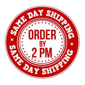 Same Day Shipping Before 2PM